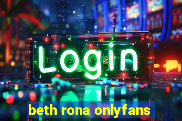 beth rona onlyfans